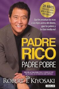 Libro "Padre Rico, Padre Pobre (Rich Dad, Poor Dad)" Robert T. Kiyosaki