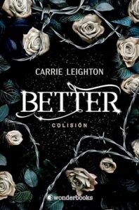Libro "Better. Colisión" Carrie Leighton